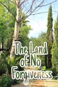 The Land of No Forgiveness (2020)