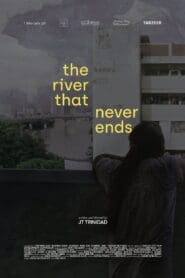 The River That Never Ends (2022)