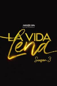 La Vida Lena: Season 3