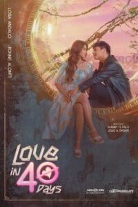 Love in 40 Days: Season 1