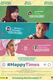 Happy Times (2021)