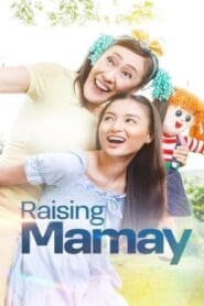 Raising Mama (2022)