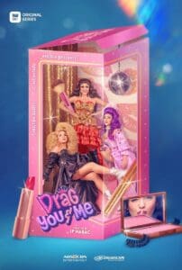 Drag You & Me: Season 1