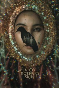 In My Mother’s Skin (2023)