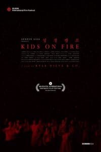 Kids on Fire (2021)