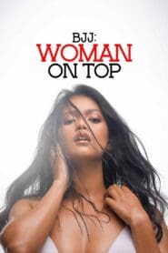 BJJ: Woman on Top (2023)