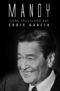 Manoy: Isang Pagsaludo kay Eddie Garcia (2021)