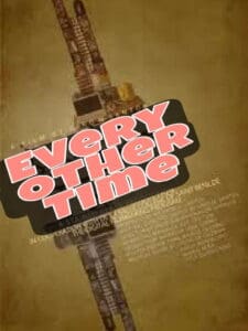 Every Other Time (2011)