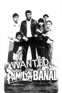 Wanted: Pamilya Banal (1989)