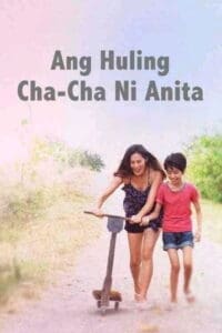 Anita’s Last Cha-Cha (2013)