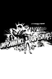 Umpisahan Mo… Tatapusin Ko! (1983)