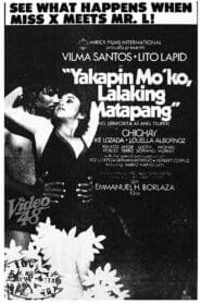 Yakapin Mo ‘Ko, Lalaking Matapang (1980)