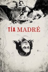 Tía Madré (2019)