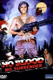 No Blood, No Surrender (1986)