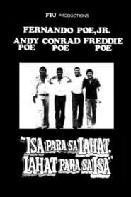 Isa Para sa Lahat, Lahat Para sa Isa (1979)