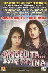 Angelita… Ako Ang Iyong Ina (1979)