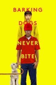 Barking Dogs Never Bite (2000)