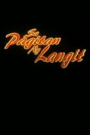 Sa Pagitan ng Langit (2005)